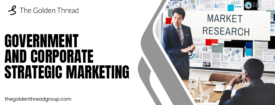 government and corporate strategic marketing