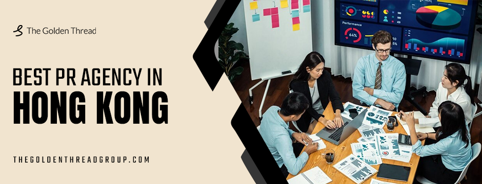 Best PR Agency in Hong Kong