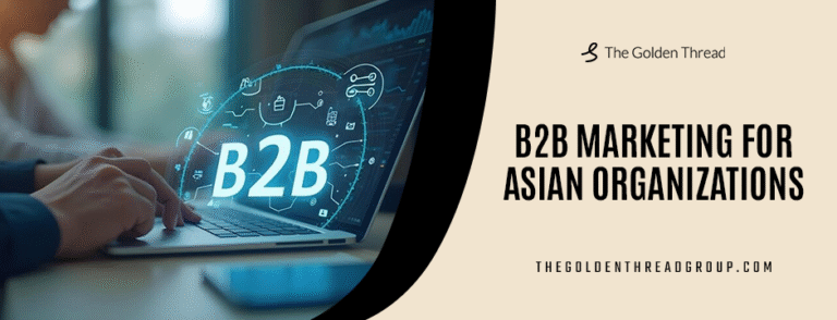 B2B Marketing for Asian Organizations