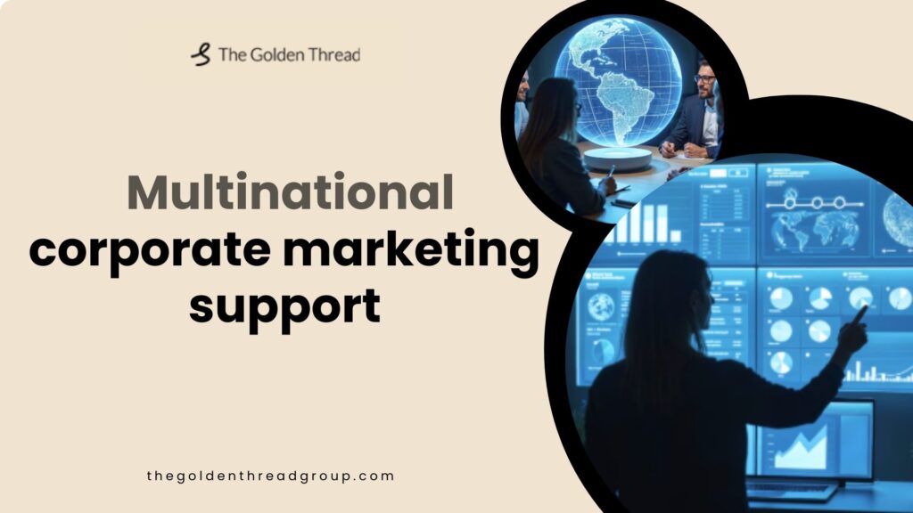 Multinational Corporate Marketing Support