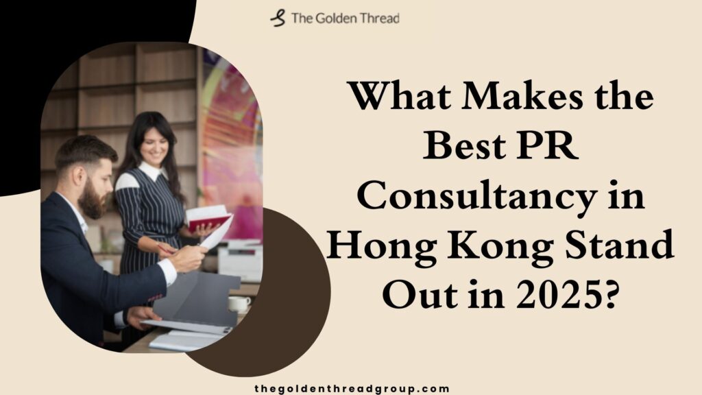 Best PR Consultancy in Hong Kong